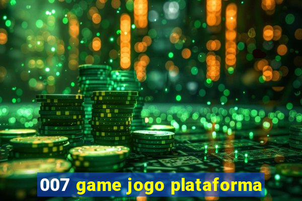 007 game jogo plataforma